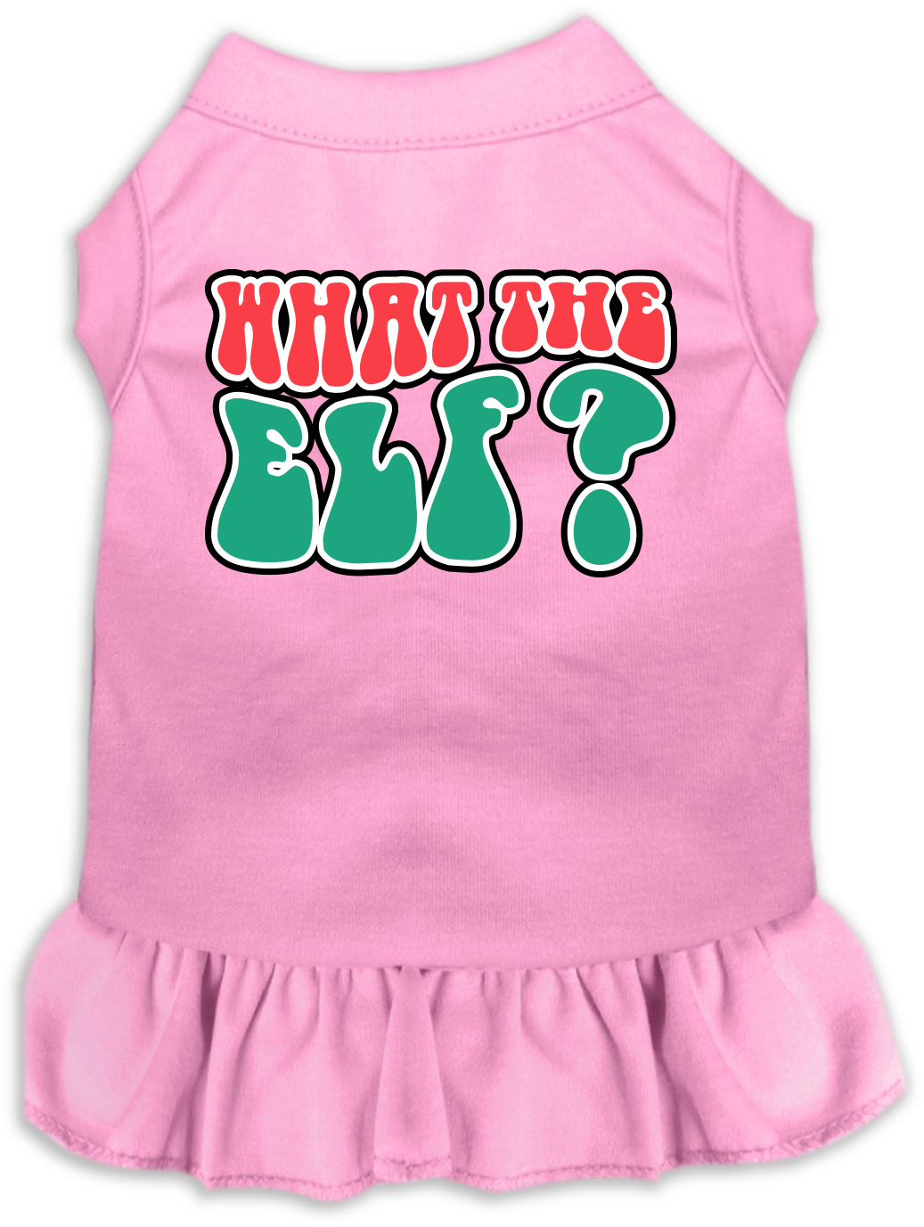 What the Elf Screen Print Dog Dress Light Pink Size 4X